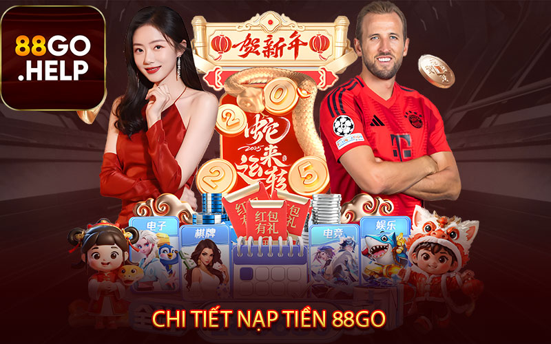  Chi tiết nạp tiền 88GO