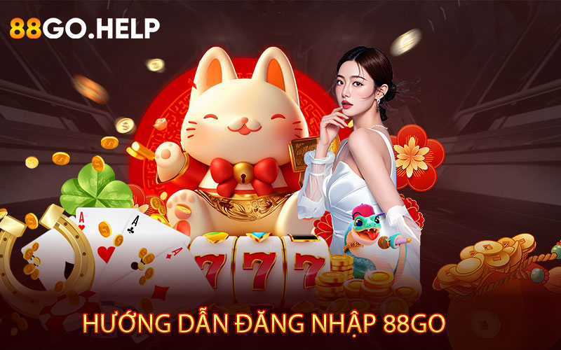 Hướng dẫn từng bước đăng nhập 88GO siêu nhanh 